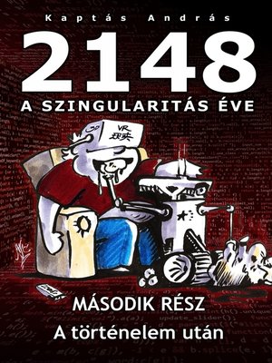 cover image of 2148 a Szingularitás éve 2. rész